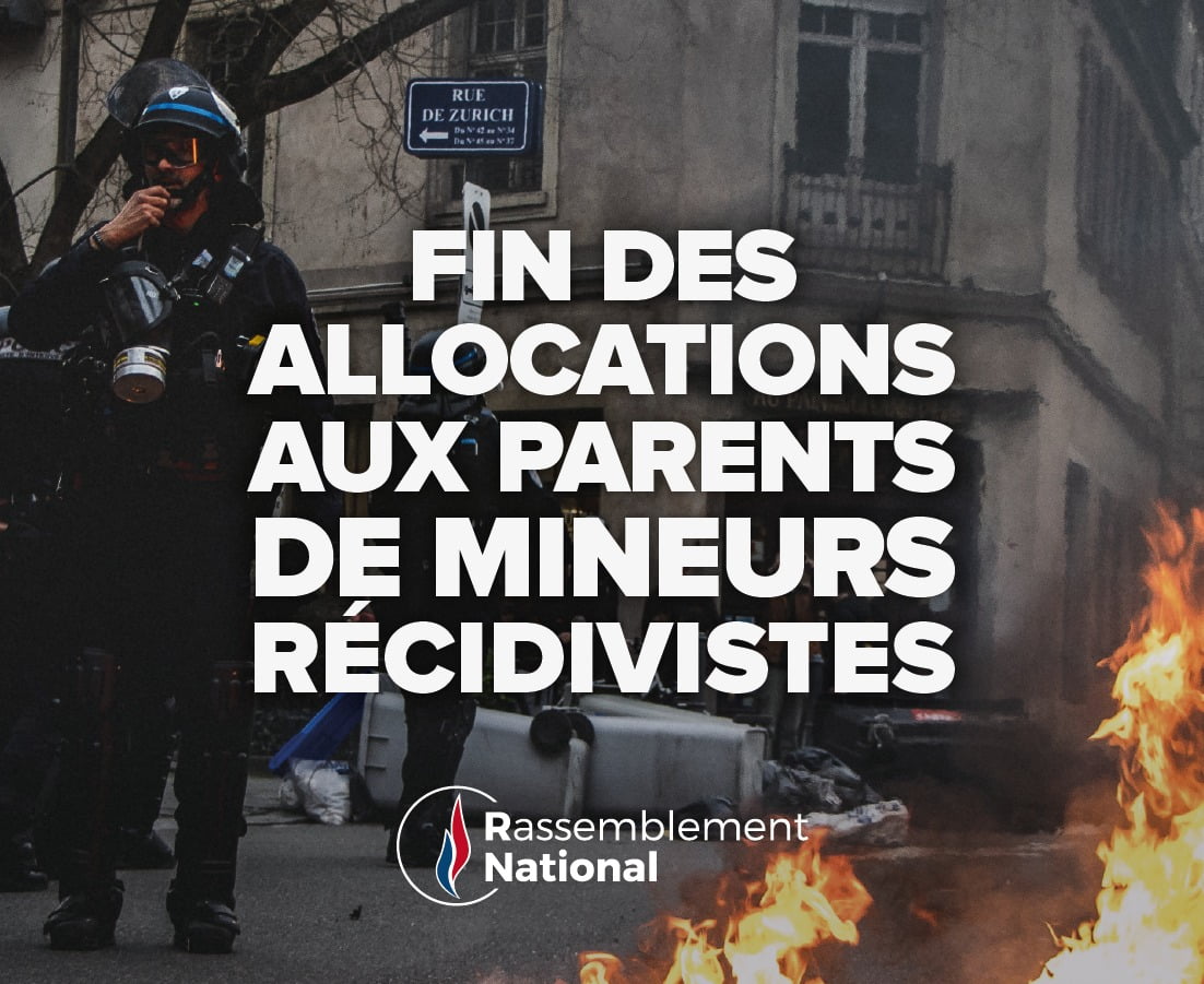 Stop aux aides sociales pour les parents de mineurs récidivistes !