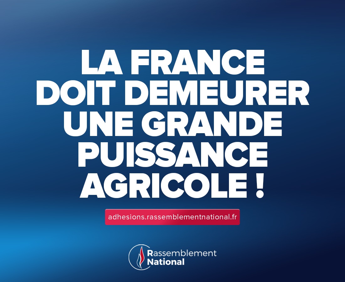 🚜 La France doit demeurer une grande puissance agricole !